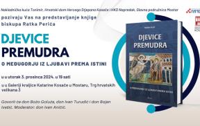 Predstavljanje knjige „Djevice premudra : O Međugorju iz ljubavi prema istini“ u Mostaru