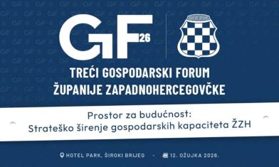 Treći gospodarski forum Županije Zapadnohercegovačke 12. ožujka u Širokom Brijegu 
