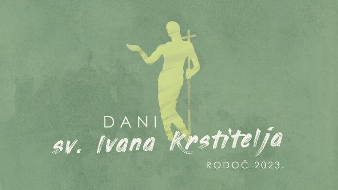 Dani sv. Ivana Krstitelja 2023 Rodoč