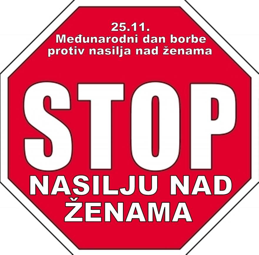 MEDUNARODNI DAN BORBE PROTIV NASILJA NAD ZENAMA