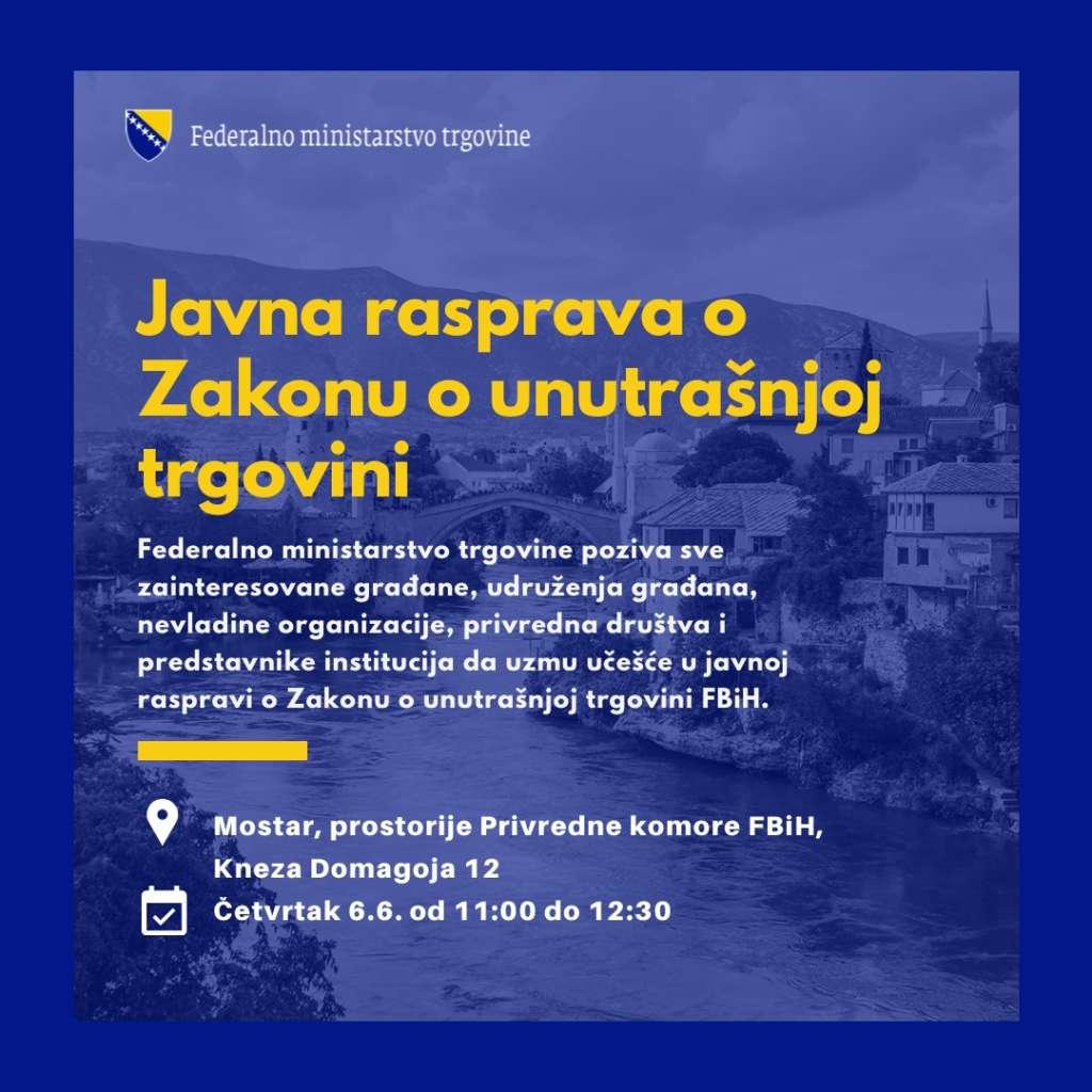 U Mostaru sutra javna rasprava o Zakonu o unutarnjoj trgovini FBiH