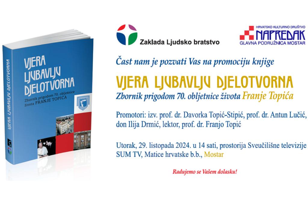 Predstavljanje knjige 'Vjera ljubavlju djelotvorna' povodom 70. obljetnice života Franje Topića