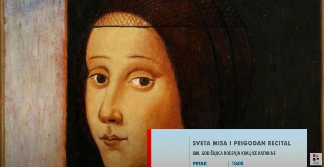 Sveta misa i prigodan recital povodom 600. godišnjice rođenja Kraljice Katarine